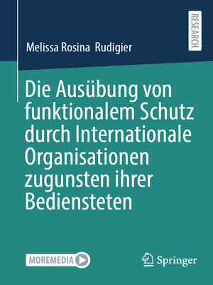 cover image of Die Ausübung von funktionalem Schutz durch Internationale Organisationen zugunsten ihrer Bediensteten